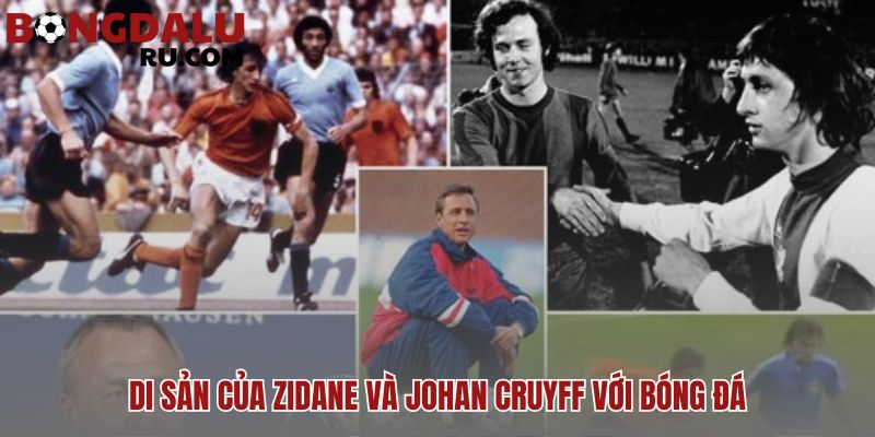 Di sản của huyền thoại là triết lý và tư duy chiến thuật